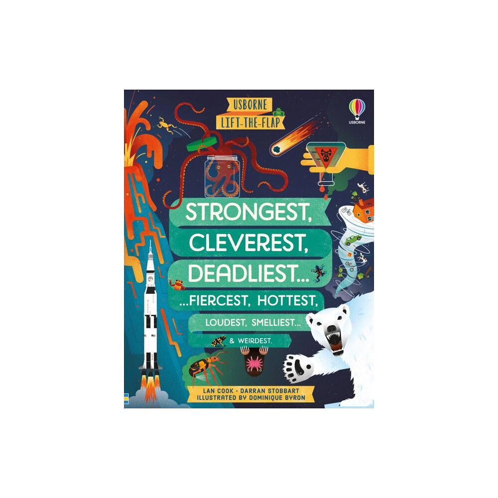 Usborne Publishing Ltd Lift-the-flap Strongest, Cleverest, Deadliest… (bok, board book, eng)