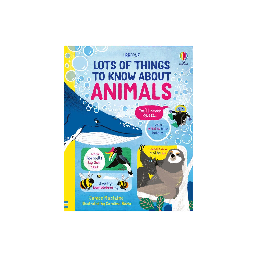 Usborne Publishing Ltd Lots of Things to Know About Animals (inbunden, eng)