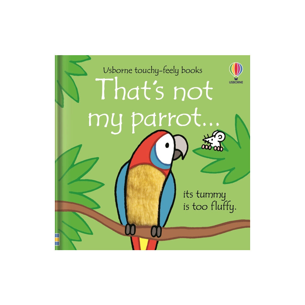 Usborne Publishing Ltd That's not my parrot... (bok, board book, eng)