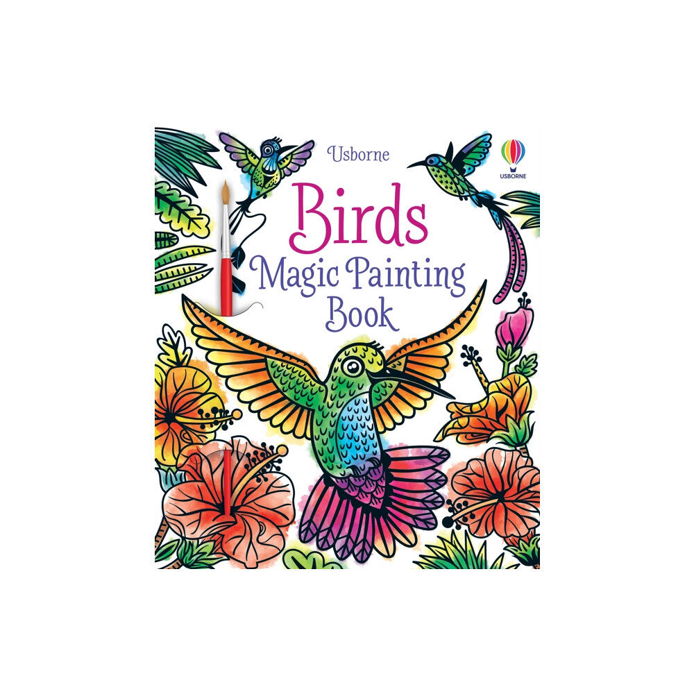 Usborne Publishing Ltd Birds Magic Painting Book (häftad, eng)