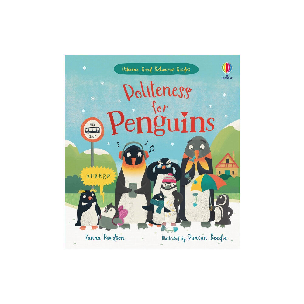 Usborne Publishing Ltd Politeness for Penguins (inbunden, eng)