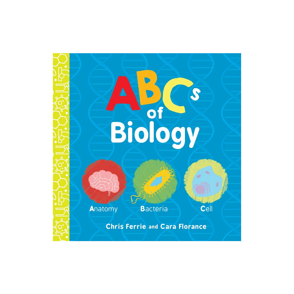 Sourcebooks, Inc ABCs of Biology (bok, board book, eng)