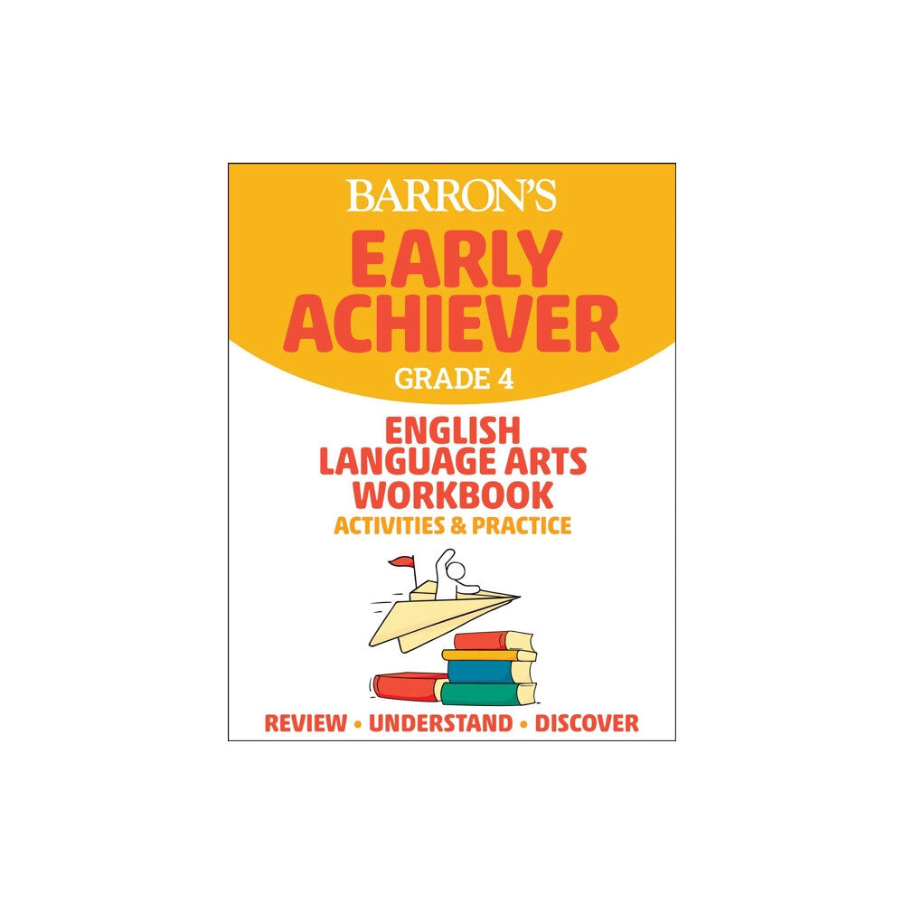 Kaplan Publishing Barron's Early Achiever: Grade 4 English Language Arts Workbook Activities & Practice (häftad, eng)