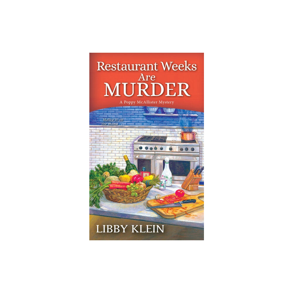 Kensington Publishing Restaurant Weeks Are Murder (häftad, eng)