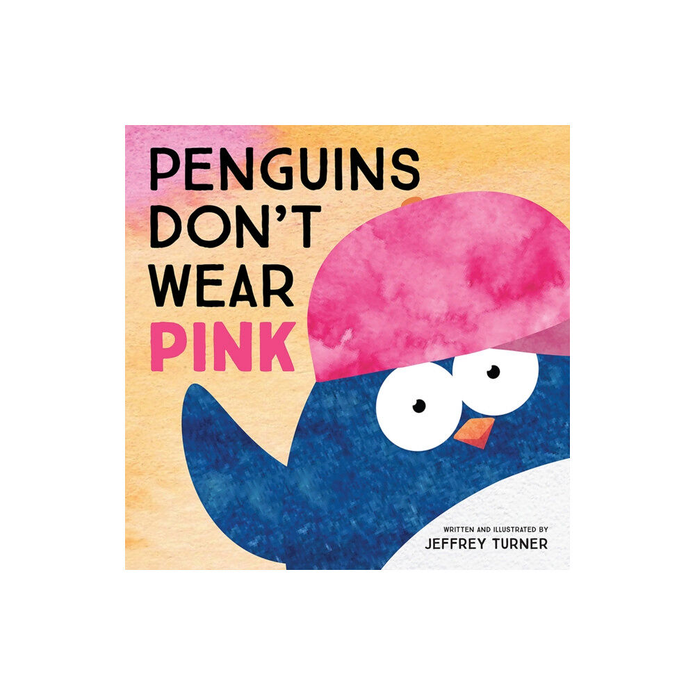 Augsburg Fortress Publishers Penguins Don't Wear Pink (inbunden, eng)