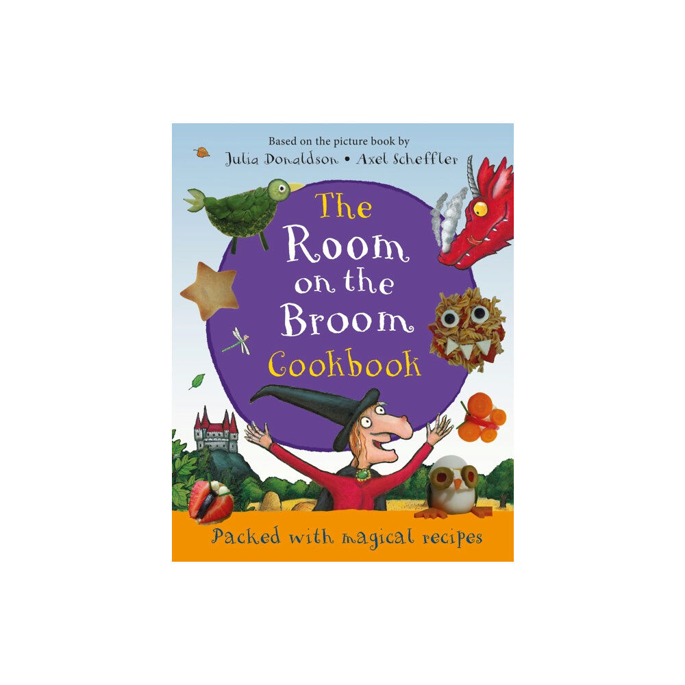 Pan Macmillan The Room on the Broom Cookbook (inbunden, eng)