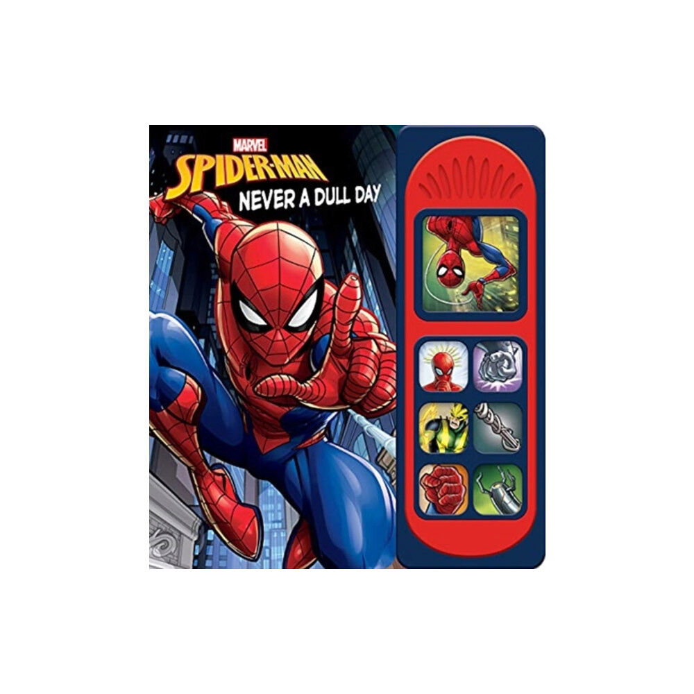 Phoenix International Publications, Incorporated Marvel Spider-Man: Never a Dull Day Sound Book (bok, board book, eng)