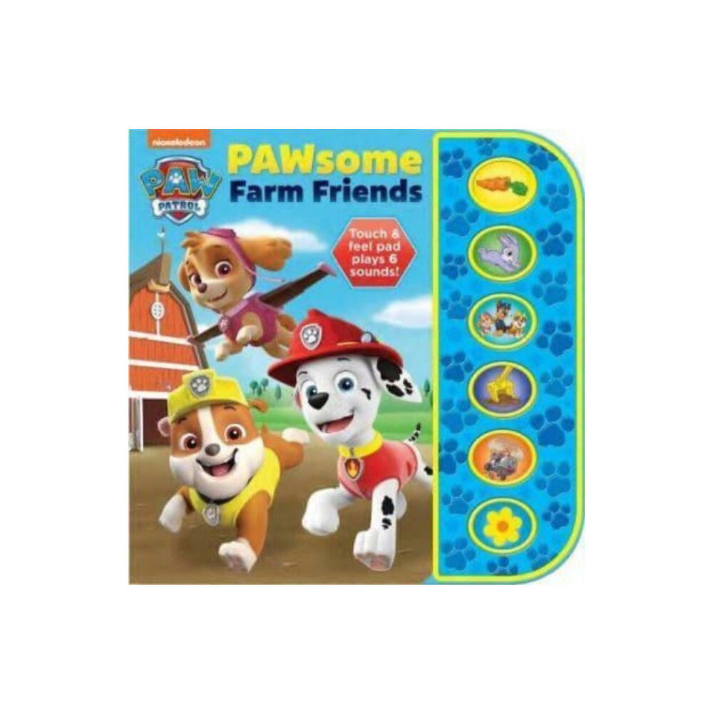 Phoenix International Publications, Incorporated Nickelodeon Paw Patrol Pawsome Farm Friends Sound Book (inbunden, eng)