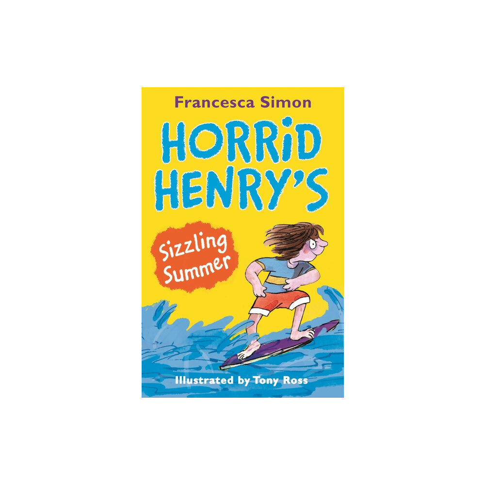 Hachette Children's Group Horrid Henry's Sizzling Summer (häftad, eng)
