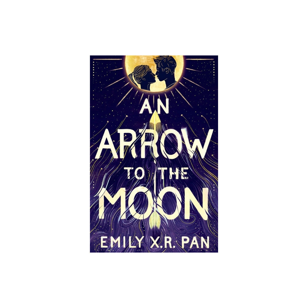 Hachette Children's Group An Arrow to the Moon (häftad, eng)