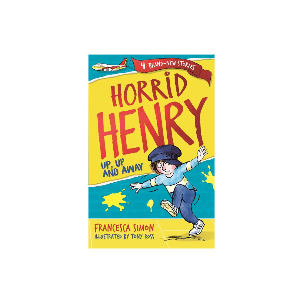 Hachette Children's Group Horrid Henry: Up, Up and Away (häftad, eng)