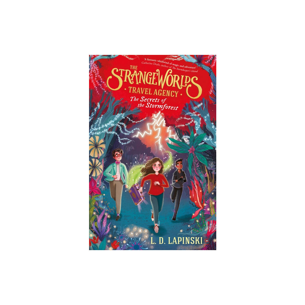 Hachette Children's Group The Strangeworlds Travel Agency: The Secrets of the Stormforest (häftad, eng)
