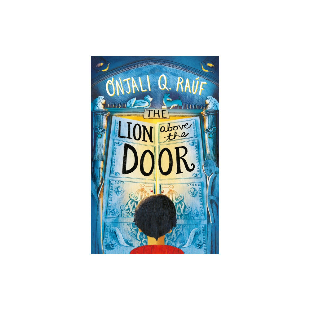 Hachette Children's Group The Lion Above the Door (häftad, eng)