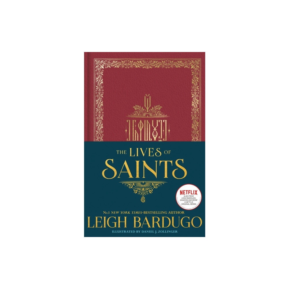 Hachette Children's Group The Lives of Saints: As seen in the Netflix original series, Shadow and Bone (inbunden, eng)