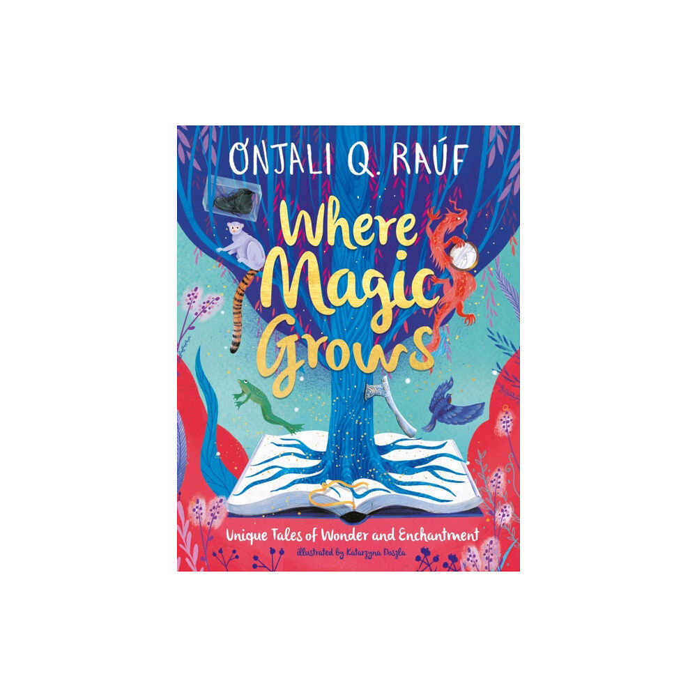 Hachette Children's Group Where Magic Grows (inbunden, eng)