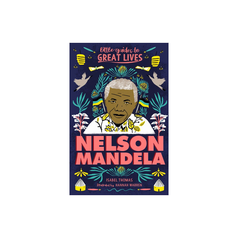 Hachette Children's Group Little Guides to Great Lives: Nelson Mandela (häftad, eng)