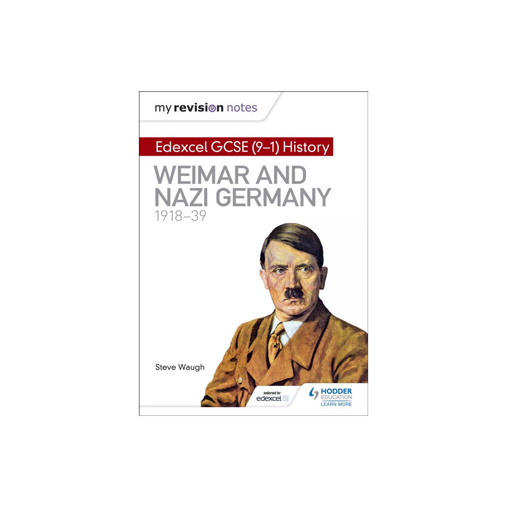 Hodder Education My Revision Notes: Edexcel GCSE (9-1) History: Weimar and Nazi Germany, 1918-39 (häftad, eng)