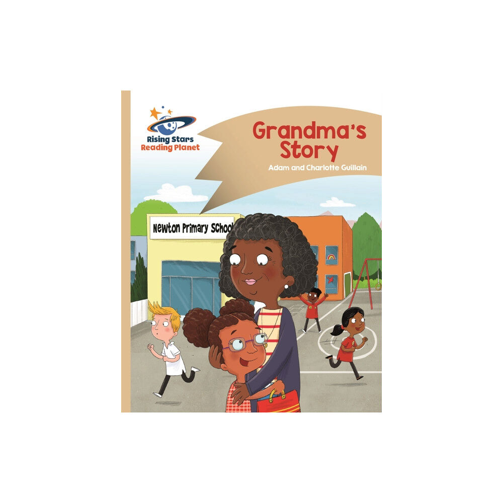 Rising Stars UK Ltd Reading Planet - Grandma's Story - Gold: Comet Street Kids (häftad, eng)