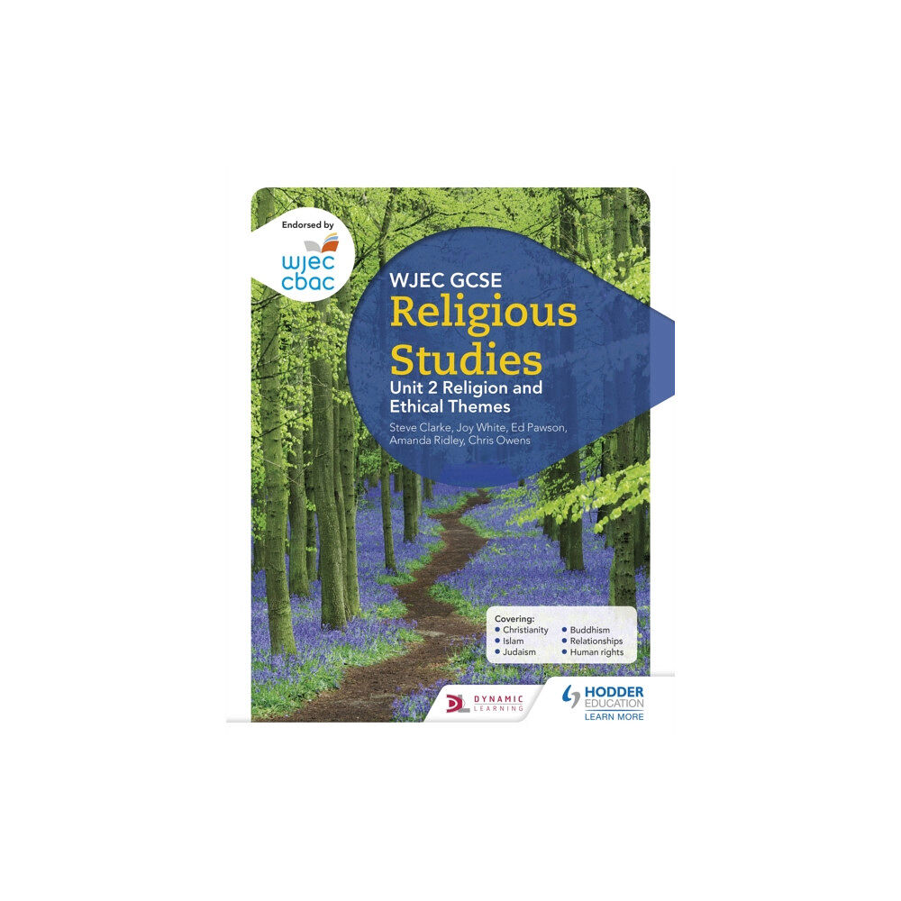 Hodder Education WJEC GCSE Religious Studies: Unit 2 Religion and Ethical Themes (häftad, eng)