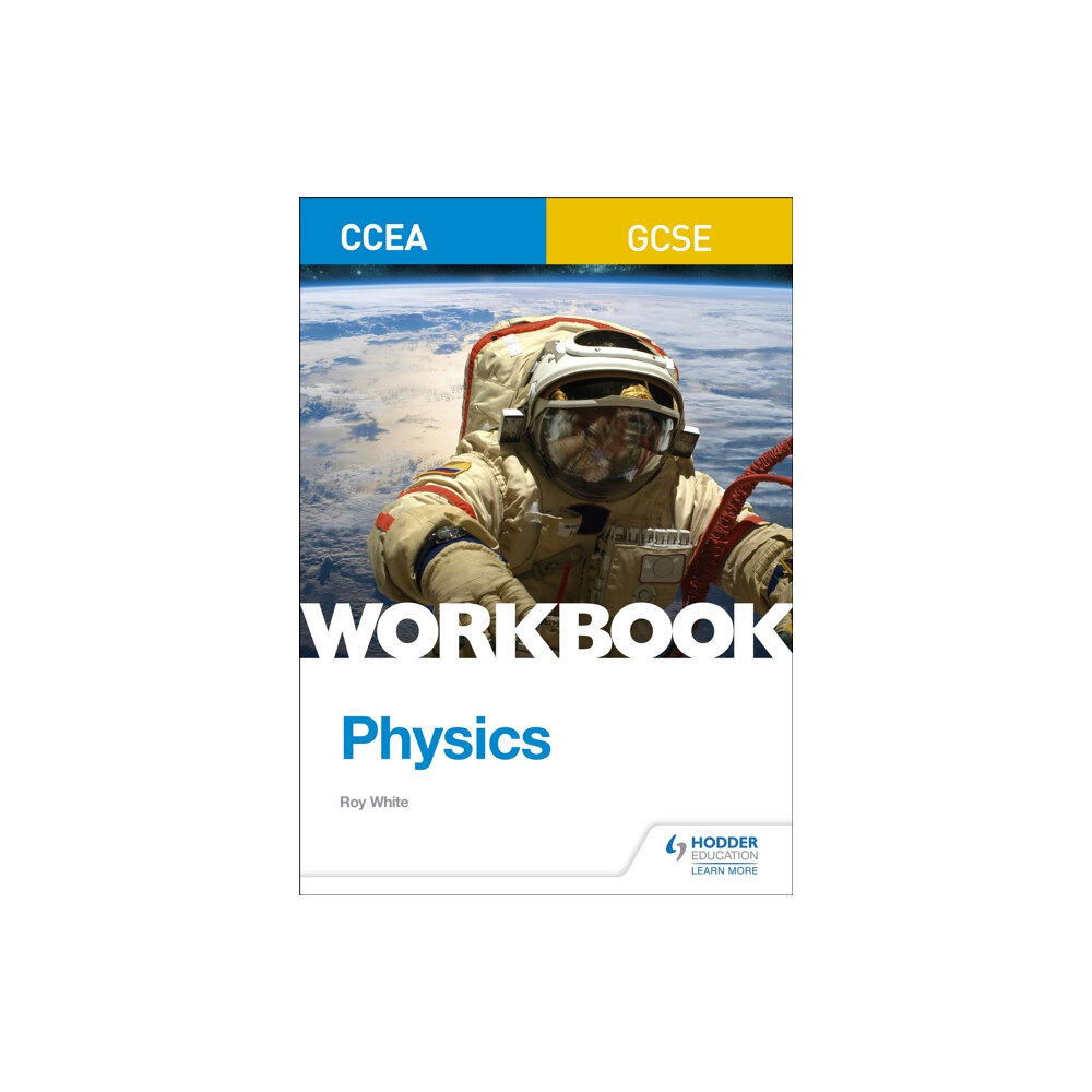 Hodder Education CCEA GCSE Physics Workbook (häftad, eng)