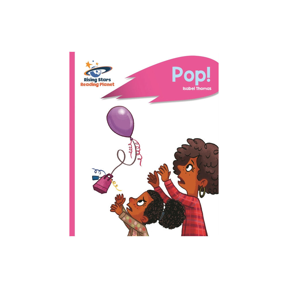 Rising Stars UK Ltd Reading Planet - Pop! - Pink B: Rocket Phonics (häftad, eng)