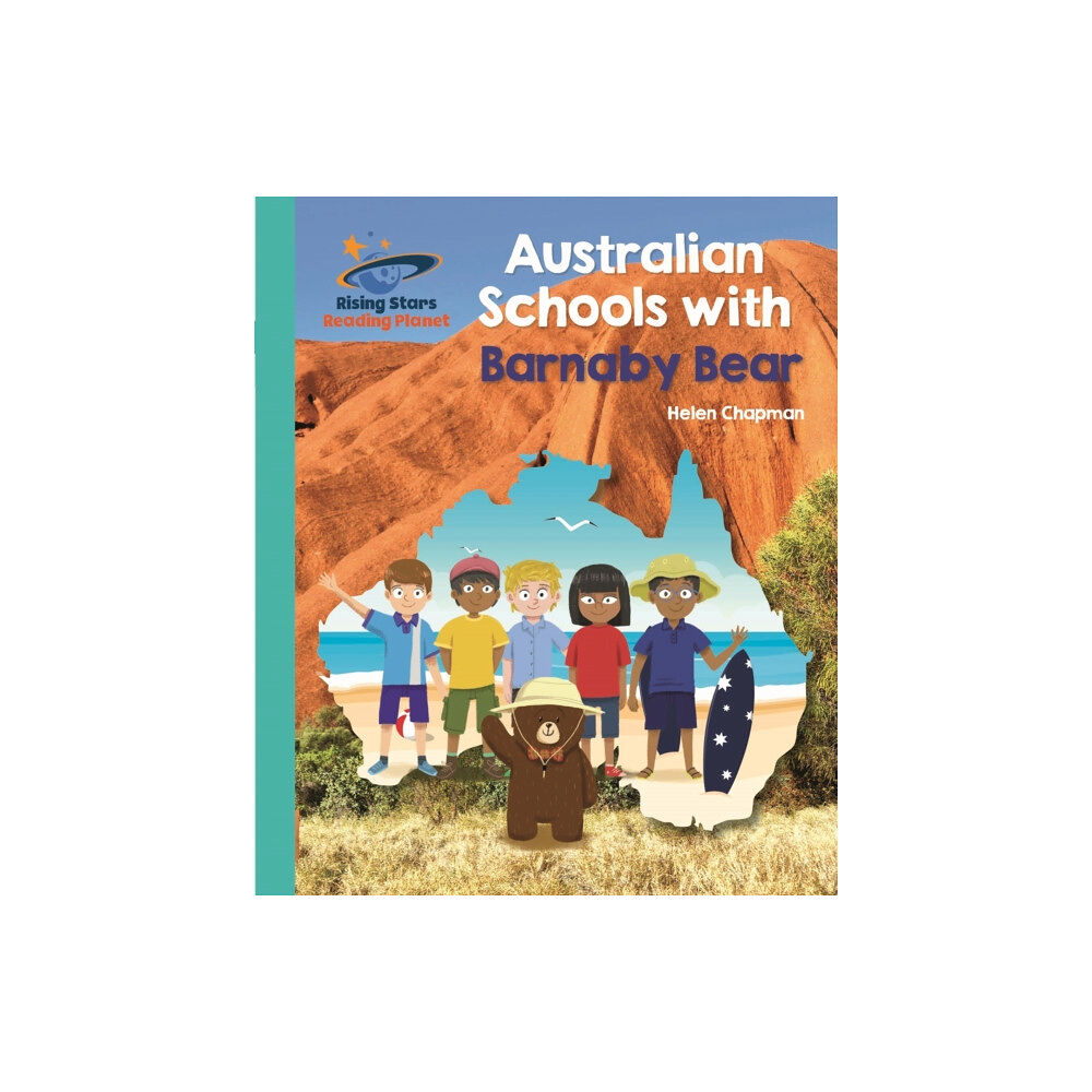 Rising Stars UK Ltd Reading Planet - Australian Schools with Barnaby Bear - Turquoise: Galaxy (häftad, eng)