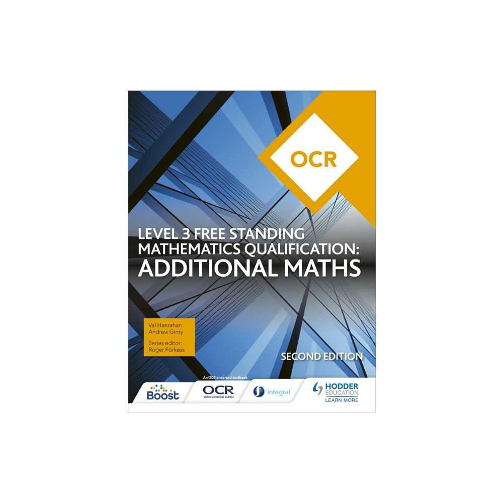 Hodder Education OCR Level 3 Free Standing Mathematics Qualification: Additional Maths (2nd edition) (häftad, eng)