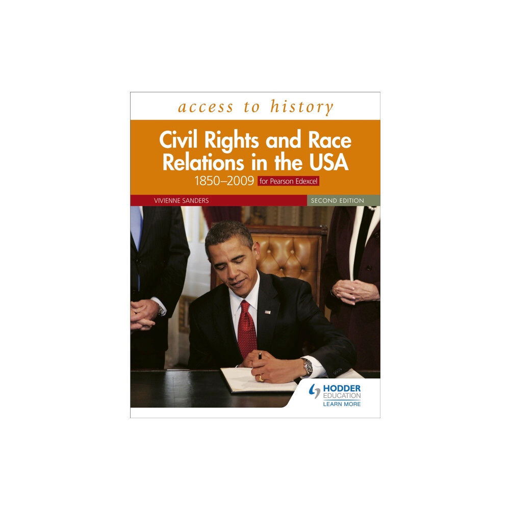 Hodder Education Access to History: Civil Rights and Race Relations in the USA 1850–2009 for Pearson Edexcel Second Edition (häftad, eng)