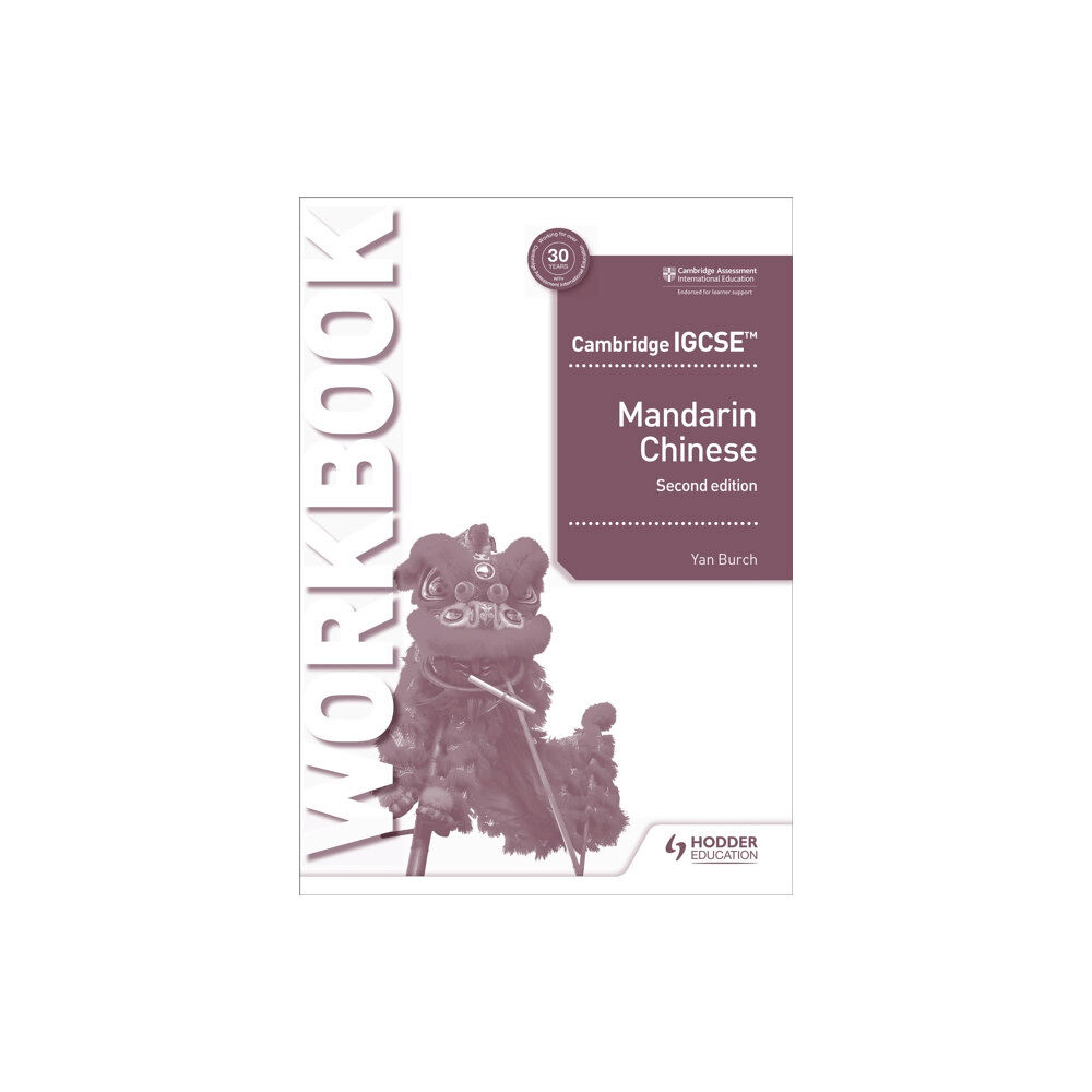 Hodder Education Cambridge IGCSE Mandarin Workbook Second Edition (häftad, eng)