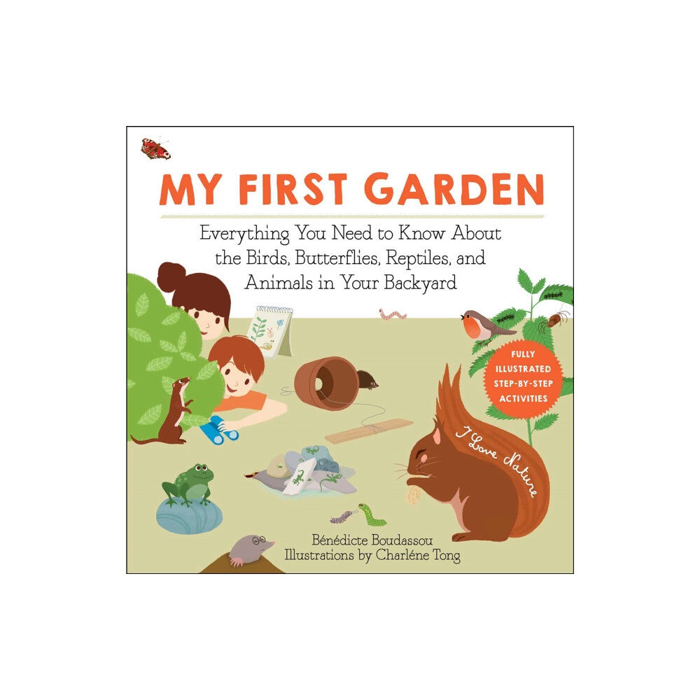 Skyhorse Publishing My First Garden (häftad, eng)