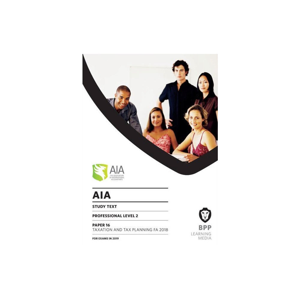 BPP Learning Media AIA 16 Taxation and Tax Planning (häftad, eng)