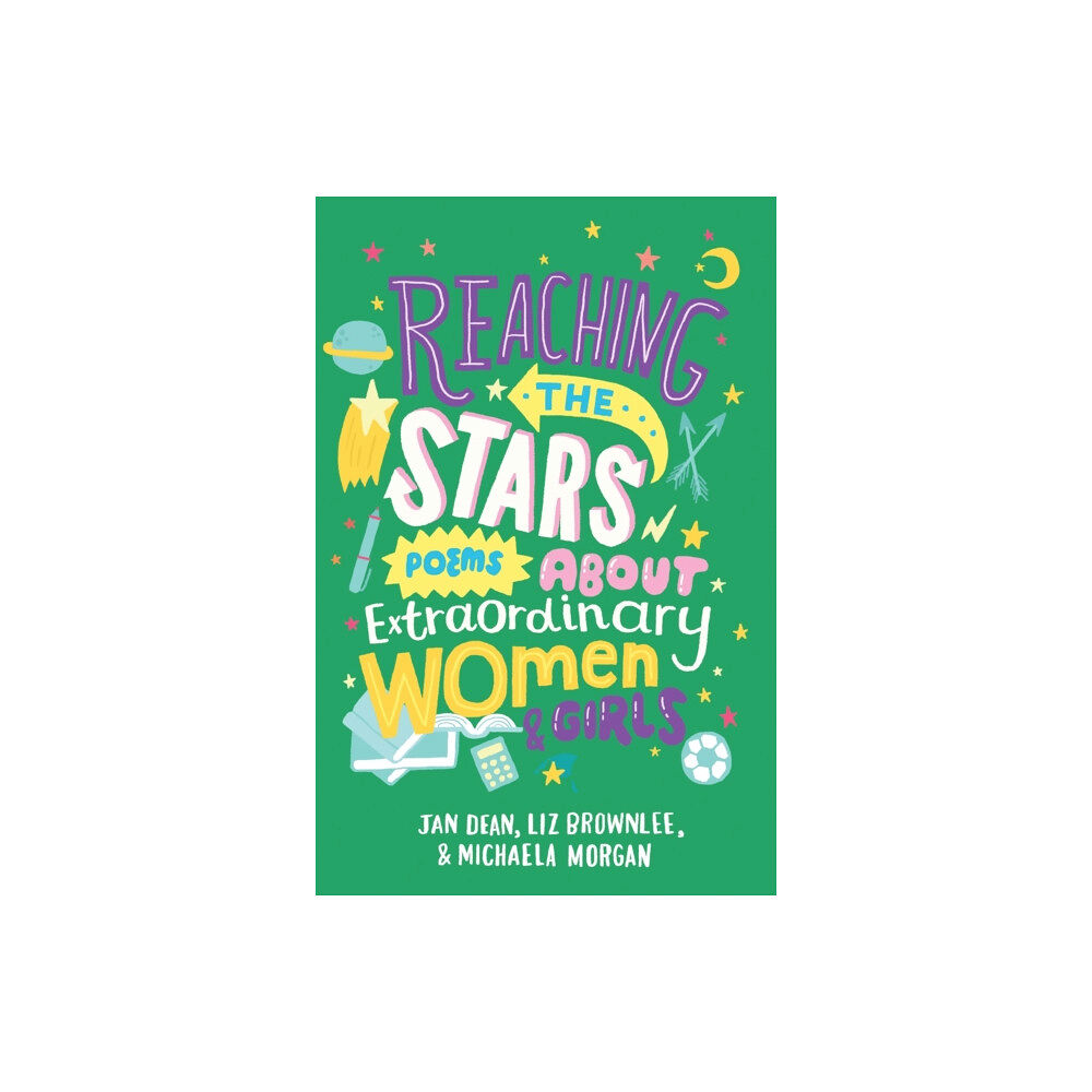 Pan Macmillan Reaching the Stars: Poems about Extraordinary Women and Girls (häftad, eng)