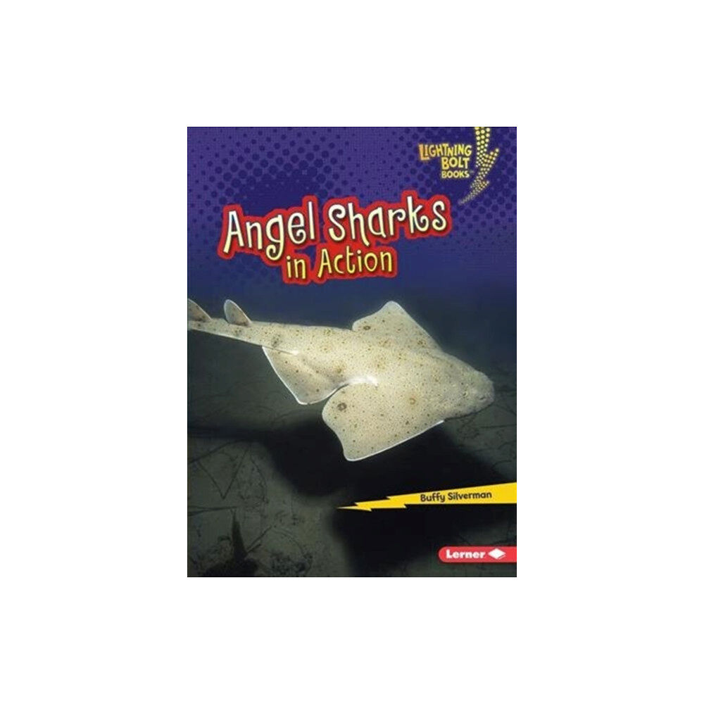 Lerner Publishing Group Angel Sharks in Action (häftad, eng)