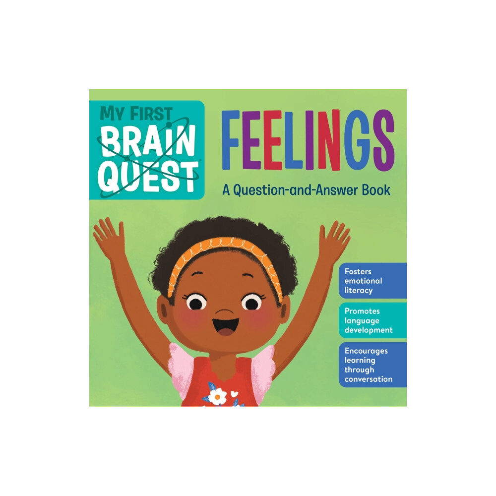 Workman Publishing My First Brain Quest: Feelings (bok, board book, eng)