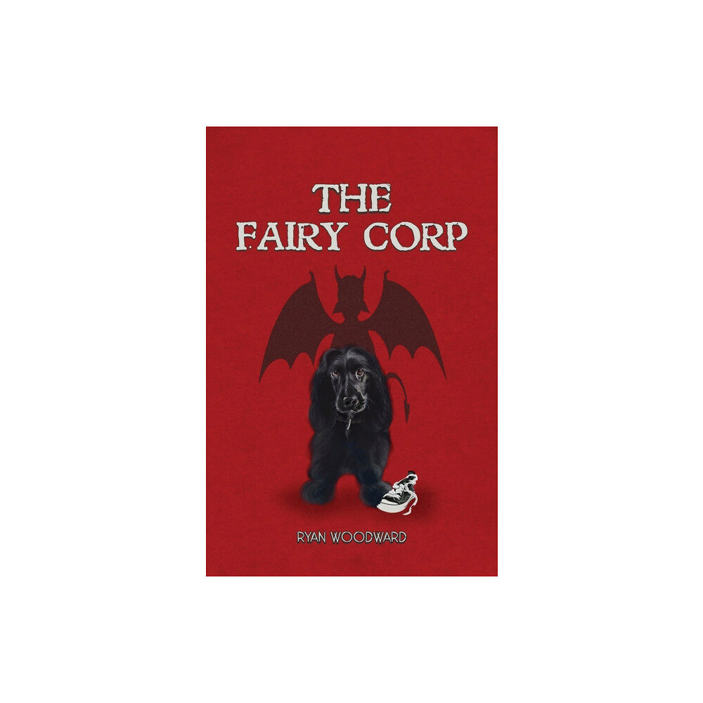 Austin Macauley Publishers The Fairy Corp (inbunden, eng)