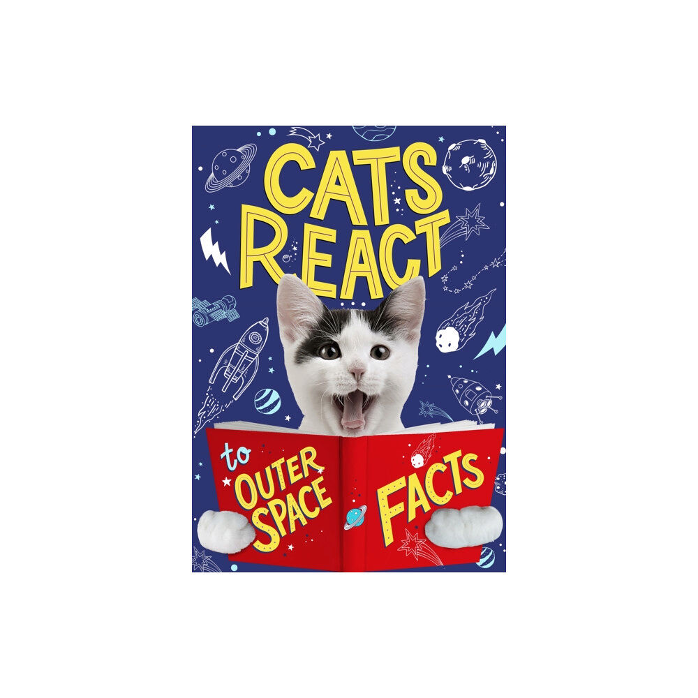 Hachette Children's Group Cats React to Outer Space Facts (häftad, eng)