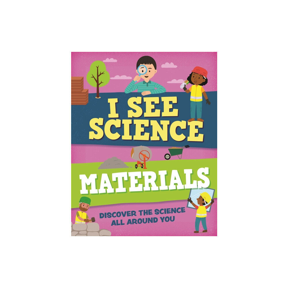 Hachette Children's Group I See Science: Materials (häftad, eng)