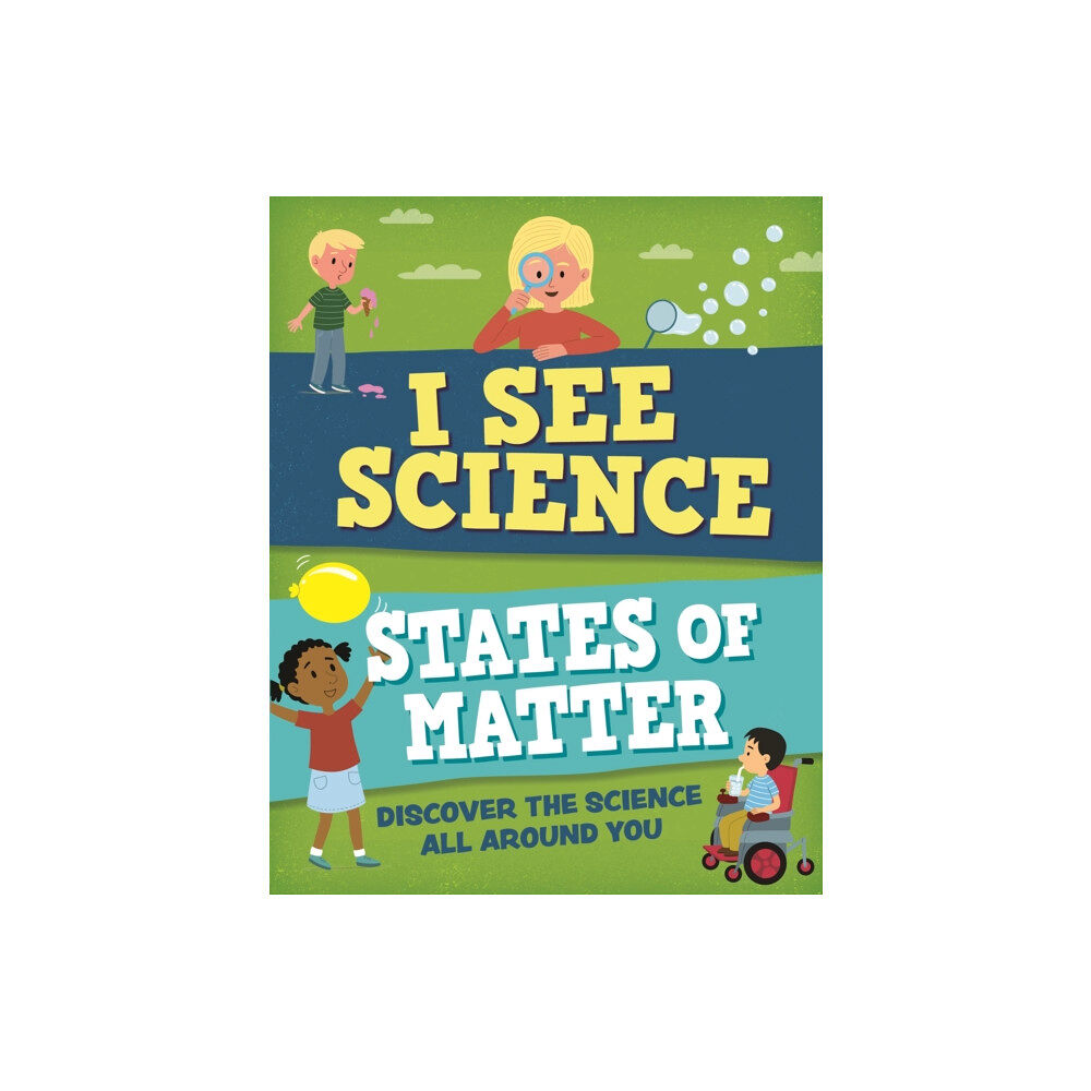 Hachette Children's Group I See Science: States of Matter (häftad, eng)
