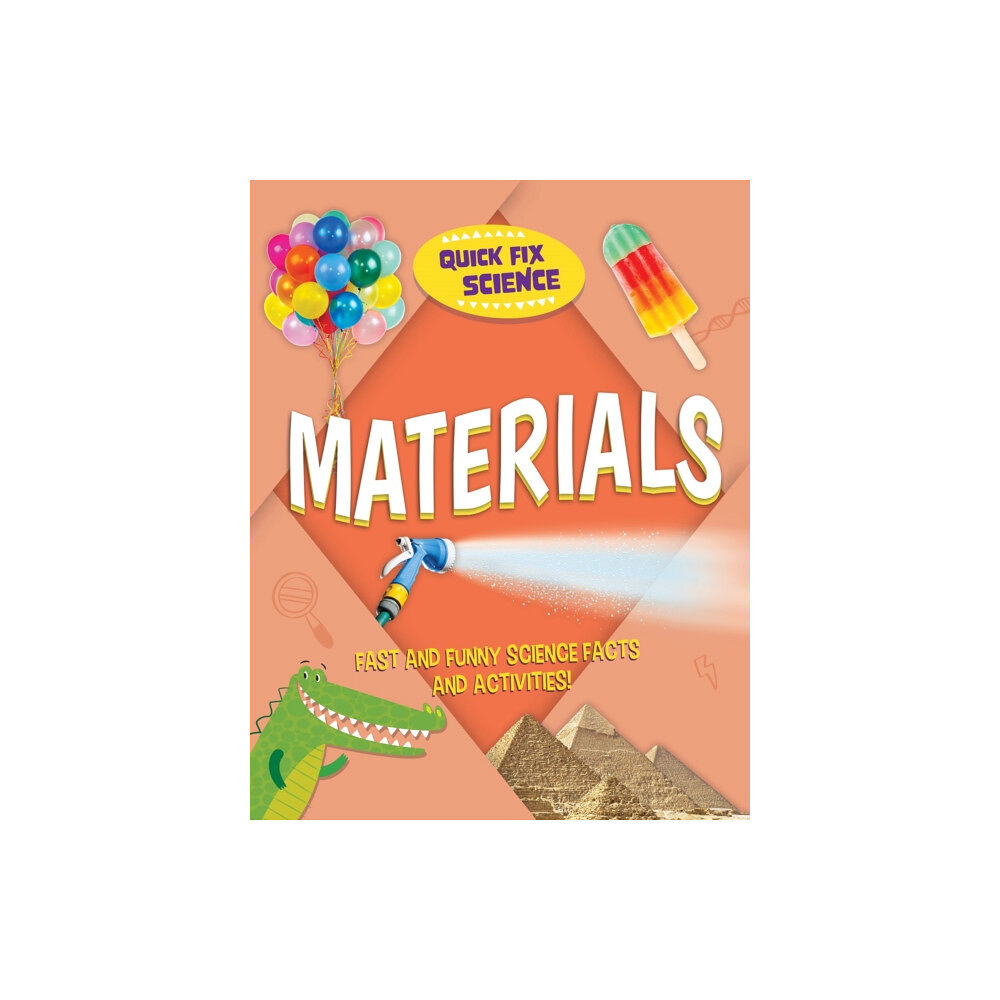 Hachette Children's Group Quick Fix Science: Materials (häftad, eng)
