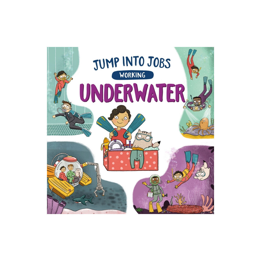Hachette Children's Group Jump into Jobs: Working Underwater (inbunden, eng)