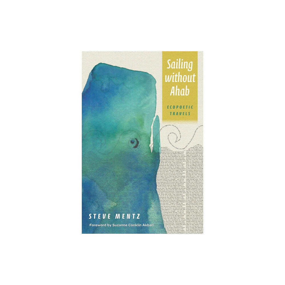 Fordham university press Sailing without Ahab (häftad, eng)