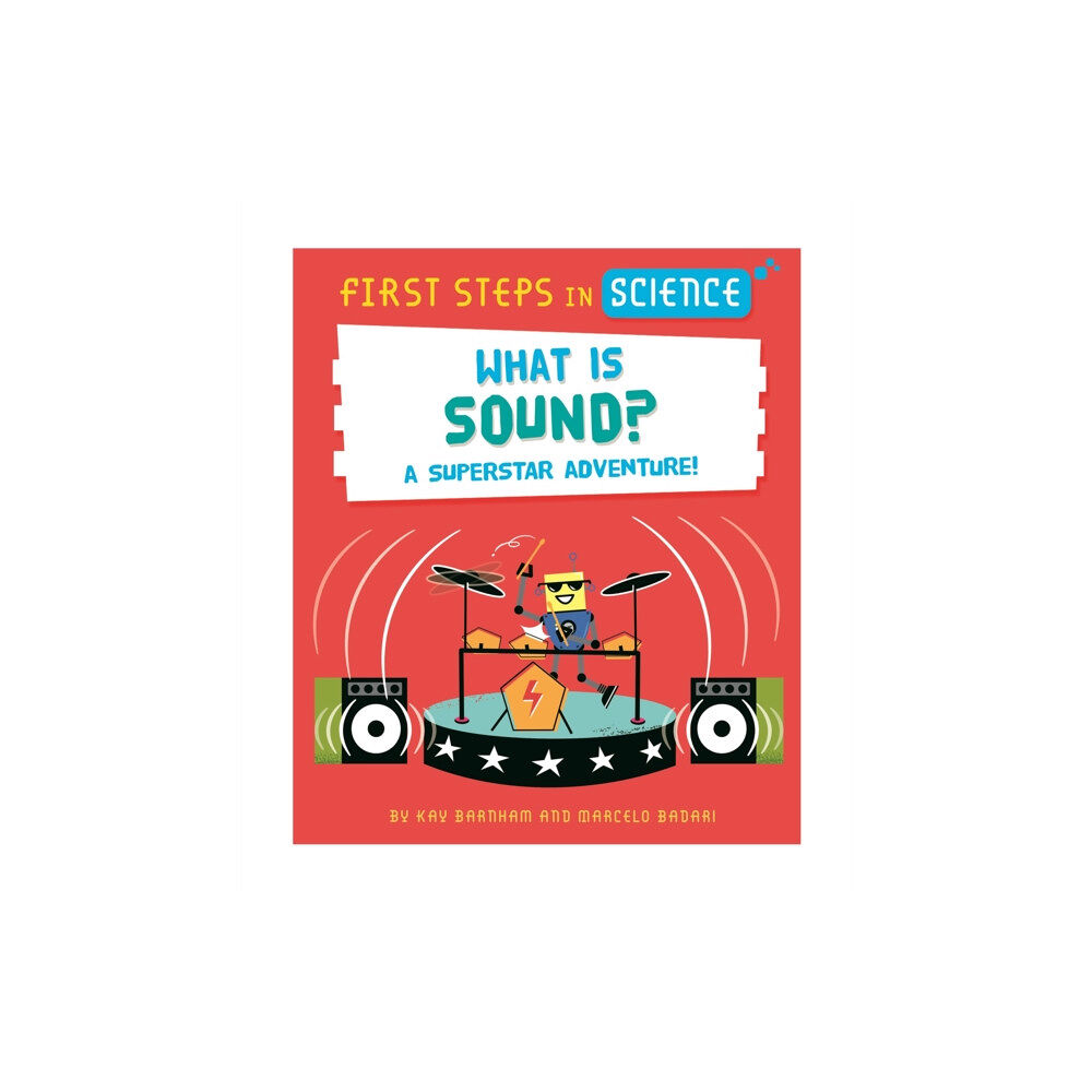 Hachette Children's Group First Steps in Science: First Steps in Science: What is Sound? (inbunden, eng)