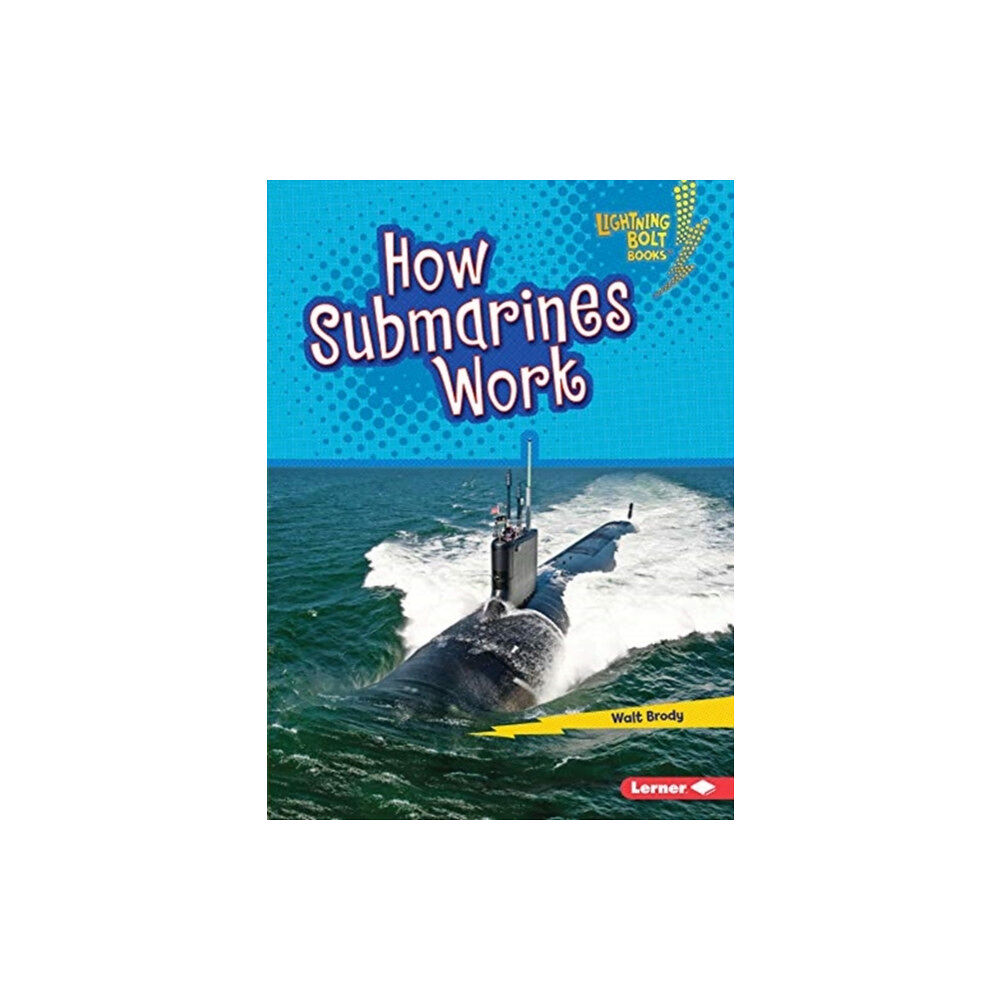 Lerner Publishing Group How Submarines Work (häftad, eng)