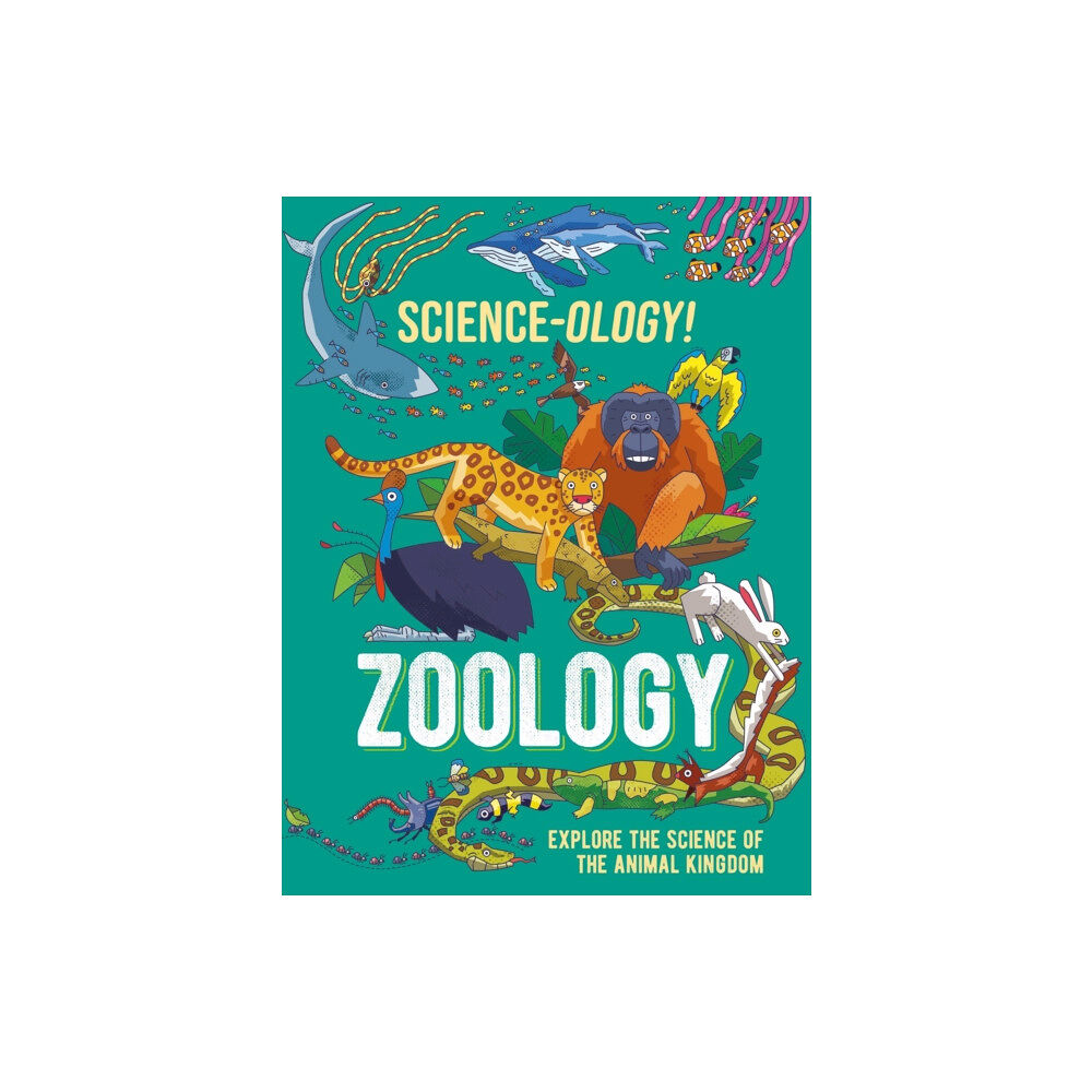 Hachette Children's Group Science-ology!: Zoology (häftad, eng)