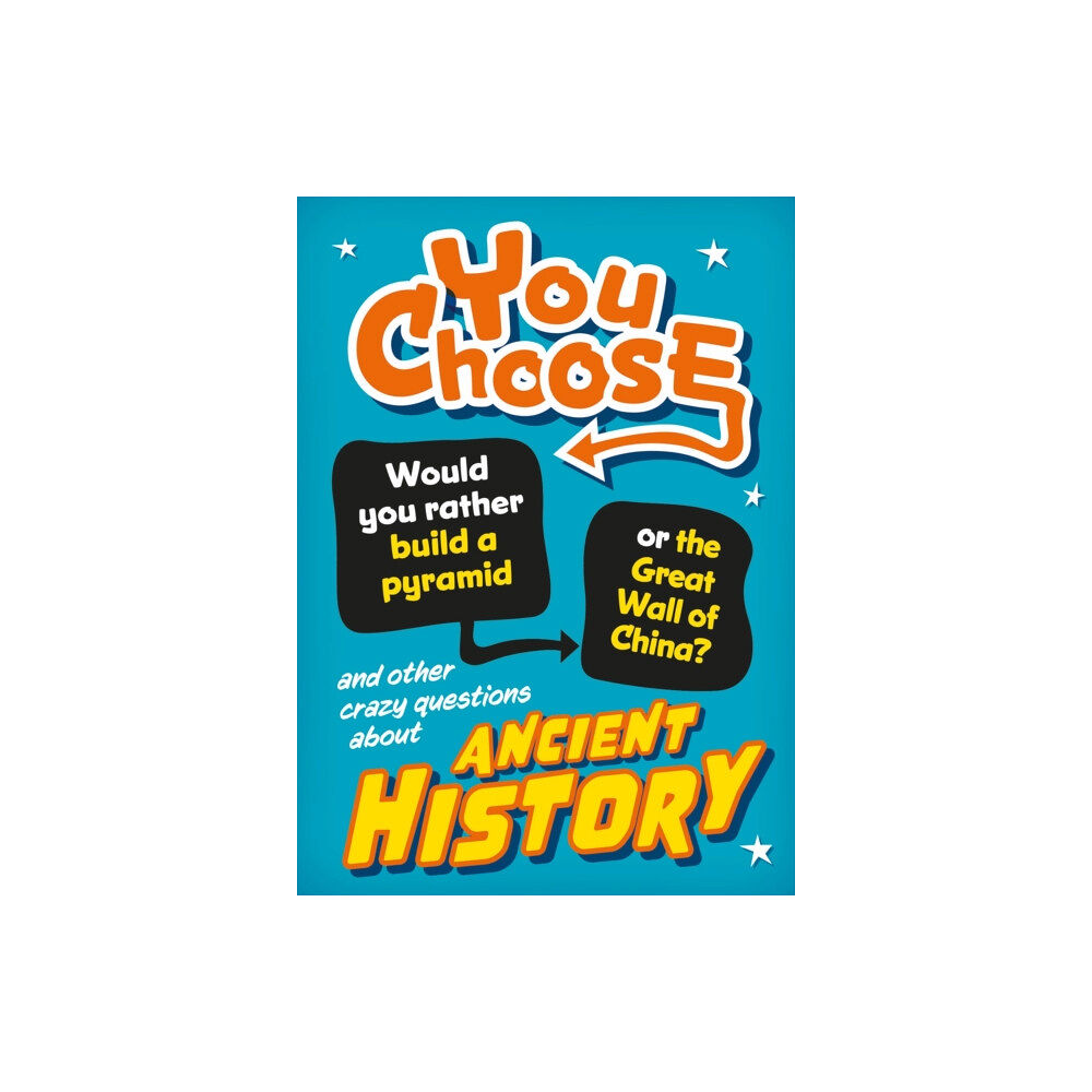 Hachette Children's Group You Choose: Ancient History (inbunden, eng)
