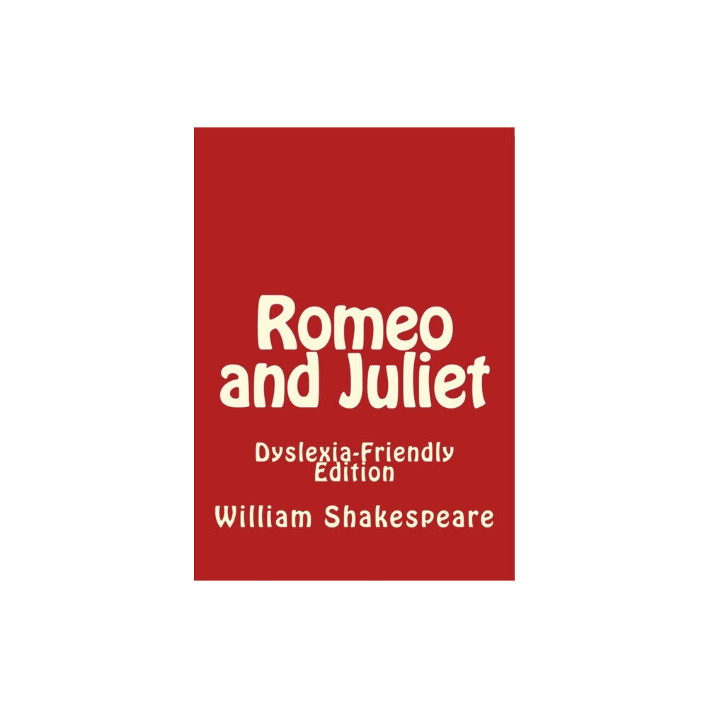 Firestone Books Romeo and Juliet: Dyslexia-Friendly Edition (häftad, eng)