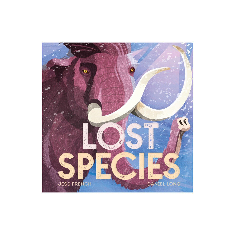 Hachette Children's Group Lost Species (inbunden, eng)