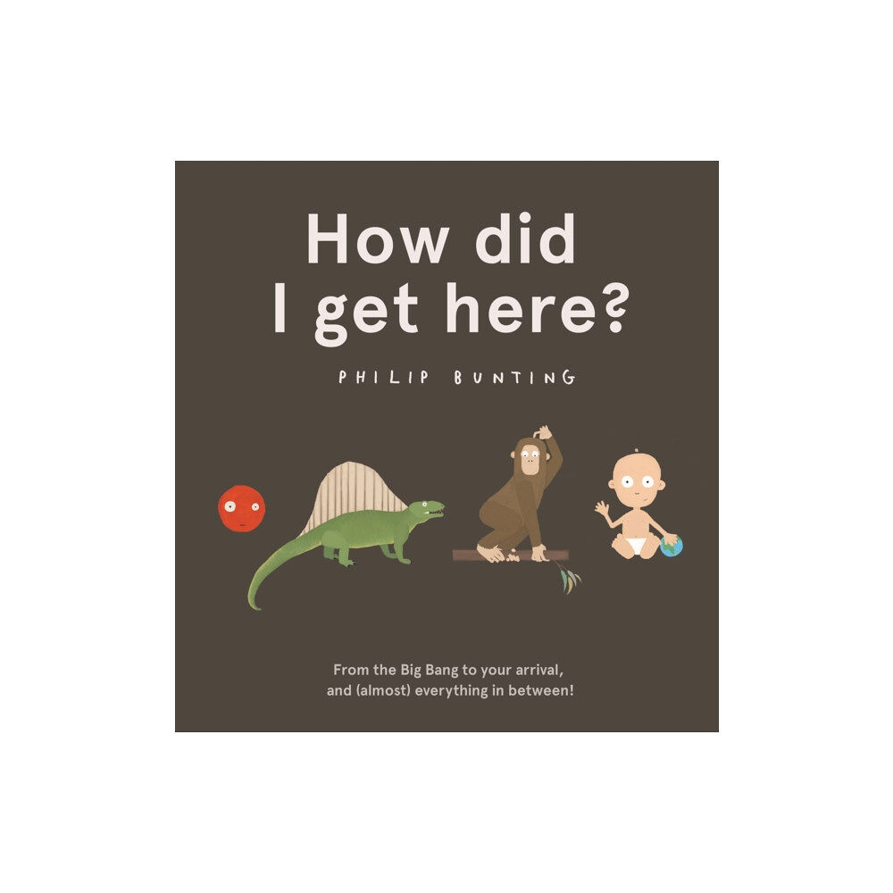 Hachette Children's Group How Did I Get Here? (häftad, eng)