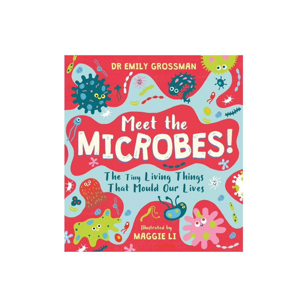 Hachette Children's Group Meet the Microbes! (häftad, eng)