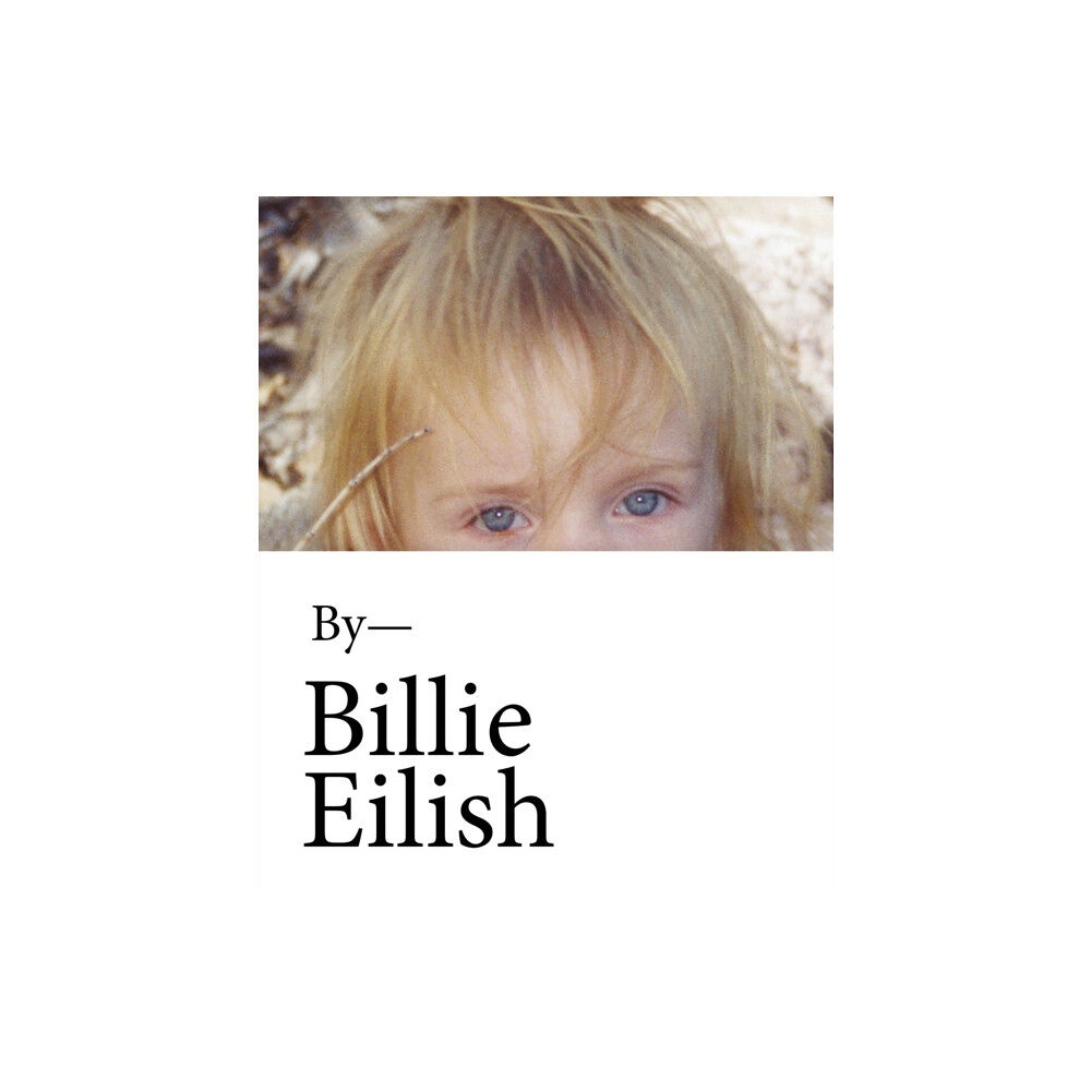 Hachette Children's Group Billie Eilish (inbunden, eng)